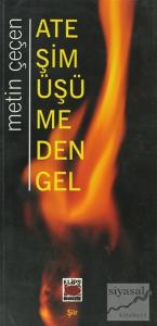 Ateşim Üşümeden Gel