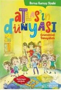 Atlas'ın Dünyası - Çevremizi Tanıyalım