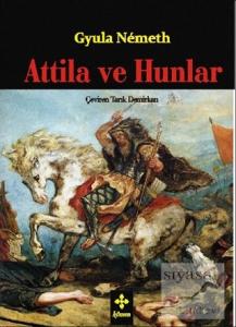 Attila ve Hunlar
