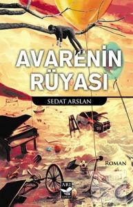 Avarenin Rüyası