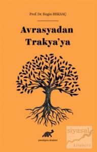 Avrasyadan Trakya'ya