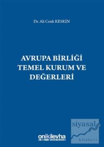 Avrupa Birliği Temel Kurum ve Değerleri