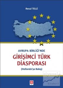 Avrupa Birliği'nde Girişimci Türk Diasporası