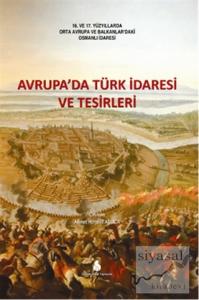 Avrupa'da Türk İdaresi ve Tesirleri