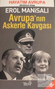 Avrupa'nın Askerle Kavgası