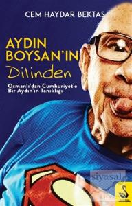 Aydın Boysan'ın Dilinden