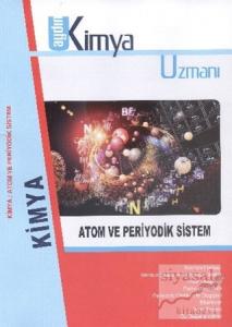 Aydın Kimya Uzmanı Atom ve Periyodik Sistem Aydın Kimya Uzmanı Atom ve Periyodik Sistem