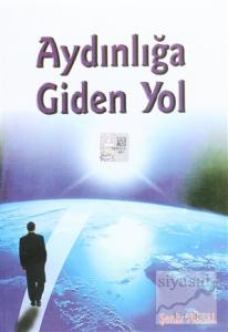 Aydınlığa Giden Yol