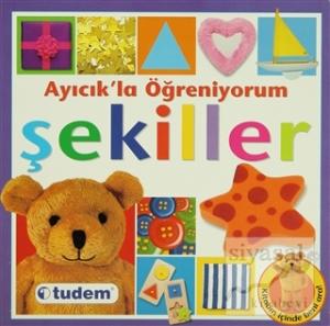 Ayıcık'la Öğreniyorum Şekiller