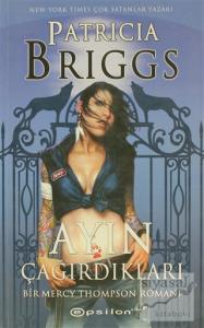 Ayın Çağırdıkları