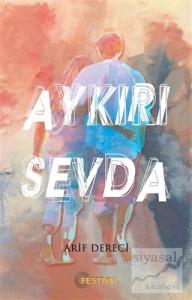 Aykırı Sevda Aykırı Sevda