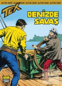 Aylık Altın Seri Tex Sayı: 156  Denizde Savaş