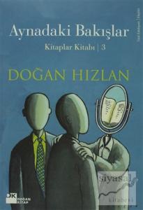 Aynadaki Bakışlar Kitaplar Kitabı 3