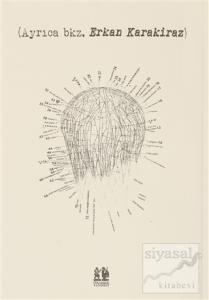 (Ayrıca bkz. Erkan Karakiraz)