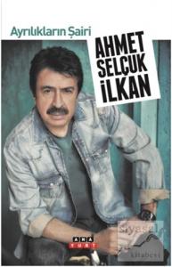 Ayrılıkların Şairi