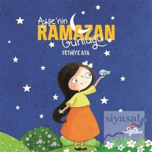 Ayşe'nin Ramazan Günlüğü