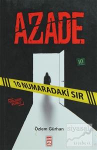 Azade - 10 Numaradaki Sır