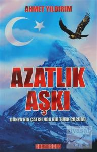 Azatlık Aşkı Azatlık Aşkı