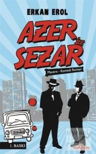 Azer ile Sezar