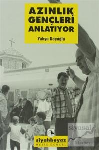 Azınlık Gençleri Anlatıyor