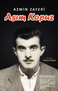 Azmin Zaferi Asım Kopuz