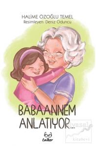 Babaannem Anlatıyor...