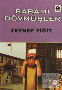 Babamı Dövmüşler