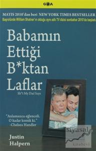 Babamın Ettiği B*ktan Laflar