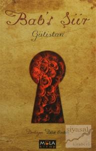 Bab'ı Şiir - Gülistan