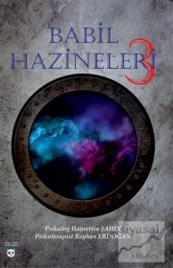Babil Hazineleri 3