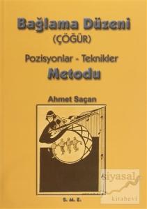 Bağlama Düzeni Çöğür Metodu