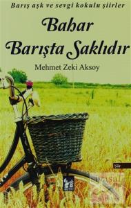 Bahar Barışta Saklıdır