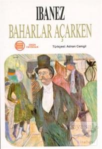 Baharlar Açarken