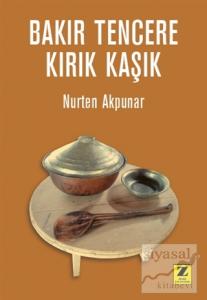 Bakır Tencere - Kırık Kaşık