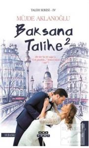 Baksana Talihe 2 - Talih Serisi 4