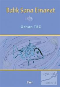 Balık Sana Emanet