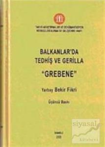 Balkanlar'da Tedhiş ve Gerilla Grebene (Ciltli)