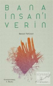 Bana İnsan'ı Verin