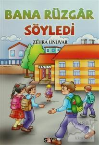 Bana Rüzgar Söyledi