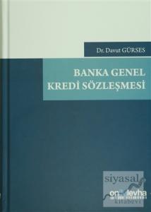 Banka Genel Kredi Sözleşmesi