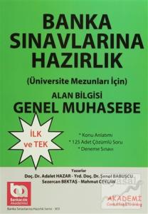 Banka Sınavlarına Hazırlık Seti 3 Kitap (Üniversite Mezunları İçin) Alan Bilgisi - Genel Muhasebe