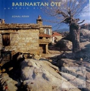 Barınaktan Öte (Ciltli)