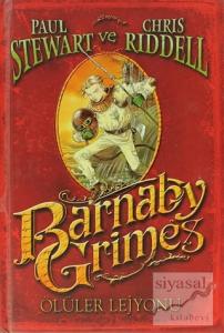 Barnaby Grimes Ölüler Lejyonu (Ciltli)