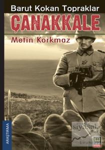 Barut Kokan Topraklar Çanakkale