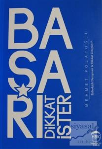 Başarı Dikkat İster