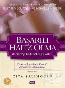 Başarılı Hafız Olma ve Yetiştirme Metodları 1