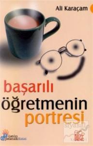 Başarılı Öğretmenin Portresi