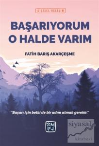 Başarıyorum O Halde Varım