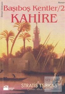 Başıboş Kentler / 2 Kahire