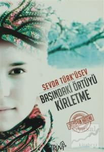 Başındaki Örtüyü Kirletme